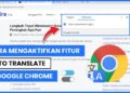 Cara Translate Halaman Web di Google Chrome PC, Begini Caranya!!