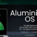 Google Aluminium OS: ChromeOS + Android Keren