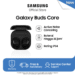 Samsung Galaxy Buds Core: Earbuds Murah!