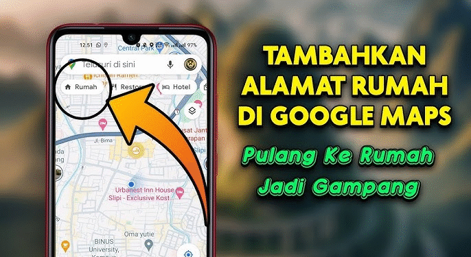 cara Biar Rumah Lo Muncul di Google Maps
